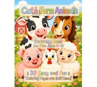 Cute Farm Animals Coloring Book: for Kids Ages 4-8