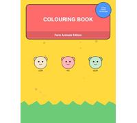 cute farm animals colour book (fun learning series for kids)