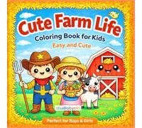 Cute Farm Life Coloring Book for Kids: Easy and cute