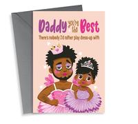 Cute Father's Day Card - Daddy And Daughter Dress-Up - Ballet Dancers