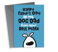 Cute Father's Day Card - From The Dog - From Your Best Mate