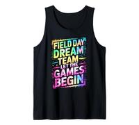 Cute Field Day Dream Team LET Games Begin Kids Teacher Play Tank Top
