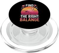 Cute Flamingo Find The Right Balange Sunset PopSockets PopGrip for MagSafe