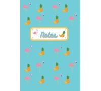 Cute Flamingo Pineapple Design Notes: Fun Cute Flamingo Pineapple Turquoise Notebook