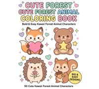 Cute Forest Animal Coloring Book: Bold & Easy Kawaii Forest Animal Characters