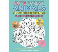 Cute Forest Animals: Spot the Difference & Coloring Book