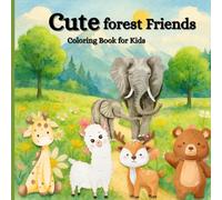 Cute Forest Friends Coloring Book For Kids