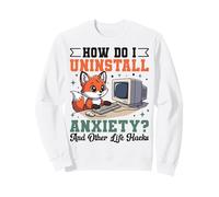 Cute Fox Uninstall Anxiety Retro Computer How Do I Sweatshirt