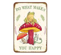 Cute Frog On A Mushroom Artwork, Do What Makes You Happy", Inspirational Quote Retro Tin Sign Home Decor Gift for Friends Children, 8x12 inches