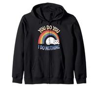 Cute Funny Cat Rainbow You Do You I Do Nothing Zip Hoodie