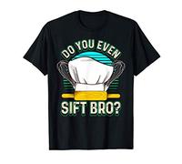 Cute & Funny Do You Even Sift Bro? Baking Flour Pun T-Shirt