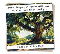 Cute Funny Happy Birthday Card for Dad - Wine Lover, Oak Trees - You Get Better with Age - for Father, Daddy