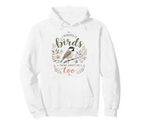 Cute Funny I Wonder If Birds Think About Me Too Teachers Pullover Hoodie