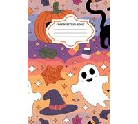 Cute & Funny Spooky Halloween Composition Notebook - Vintage Pumpkin & Ghost Journal for Kids: 110 Pages | Wide Ruled | 6 x 9 in | Perfect for School, ... Halloween surprise for Kids, Teens & Adults