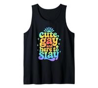 Cute Gay and here to Slay Tank Top