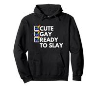 Cute Gay Ready To Slay Y2K Novelty Witty Gay Pride LGBTQ+ Pullover Hoodie