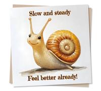 Cute Get Well Soon Card for Loved One - Slow And Steady Feel Better Already - Snail, Animal Lover - For Women, Woman, Men, Friend, Bestie, Colleague, Relative