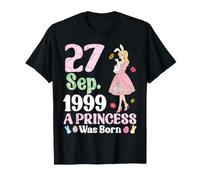 Cute Girl 27 Years Old in September 1999 A Princess was Born T-Shirt