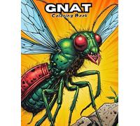 Cute Gnat Coloring Book: Adorable Tiny Insect Designs for Toddlers & Preschoolers! (INSECTS COLORING BOOKS)