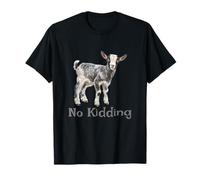 Cute Goat No Kidding Adorable and Funny T-Shirt
