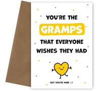 Cute Gramps Birthday Cards - You're the Gramps Everyone Wishes they Had - Happy Birthday Card that's a Heartfelt, Special Keepsake (But You're Mine)