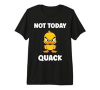Cute Grumpy Duck Animal Funny Defiance Mood not Today Quack Premium T-Shirt