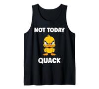 Cute Grumpy Duck Animal Funny Defiance Mood not Today Quack Tank Top