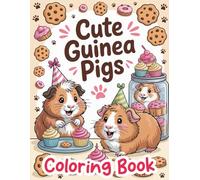 Cute Guinea Pigs Coloring Book