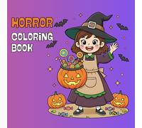 Cute Halloween Adorable Creepy Creatures Coloring Book: 50 Bold Spooky Illustration Featuring - Kids Halloween Party, Dragon, Monster, Witch, Goblin, Graveyards Ghost & More!