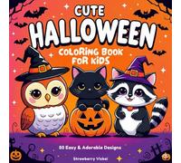 Cute Halloween Coloring Book for Kids: 50 Easy & Adorable Designs
