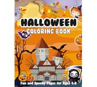 Cute Halloween Coloring Book for Kids: Adorable Black Cats, Smiling Pumpkins, and Friendly Witches - Perfect for Ages 4-8