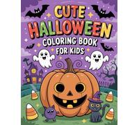 Cute Halloween Coloring Book for Kids: Adorable Spooky Fun for Little Artists Ages 4-8