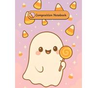 Cute Halloween Ghost Composition Notebook: Wide Ruled | 100 Pages | Ghost and Candy Corn Pastel Cover for Kids