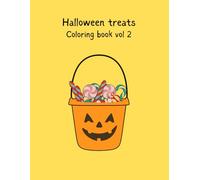Cute Halloween Treats Coloring Book for Kids: Fun & Spooky Kawaii Candy, Cupcakes, and Sweets!