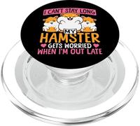 Cute Hamster I Can't Stay Long My Hamster Gets Worried When PopSockets PopGrip for MagSafe