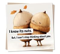 Cute Happy Anniversary or Birthday Card for Partner - Nuts But I Can't Stop Thinking About You - Acorn Valentines for Husband, Wife, Girlfriend, Boyfriend