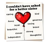 Cute Happy Birthday Card For Loved One - Heart Balloon, Heartfelt - I Couldn't Have Asked For A Better Sister - For Her, Sis, Bestie, Best Friend