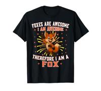 Cute Happy Fox-Design, Foxes are Awesome, Fox Lover T-Shirt
