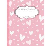 Cute Hearts Composition Notebook: Coquette Pink Girly Notebook 7.5 x 9.25 in | 120 Wide Ruled Pages with Heart Details on Every Page