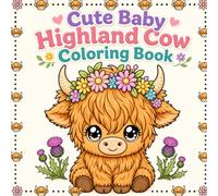 Cute Highland Cow Coloring Book for Adults and Teens: 25 Bold and Easy Mini Cow Designs for Adults, Teens, Beginners, and Animal Lovers