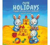 Cute Holidays: Hygge and Cozy Coloring Book
