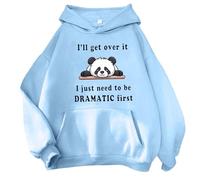 Cute Hoodies Aesthetic Panda Print I'Ll Get Over It, I Just Need to Be Dramatic First Pullover Sweatshirts Streetwear Trendy Hoodies for Women Graphic Cutes Hoodies for Teen Womens