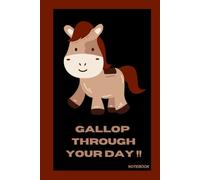 Cute Horse Notebook: Everyday Notes, lists and dreams!
