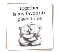 Cute Hugging Bears Birthday or Anniversary Card For Partner - Together Is My Favourite Place To Be - Birthday Card For Husband, Wife, Boyfriend, Girlfriend