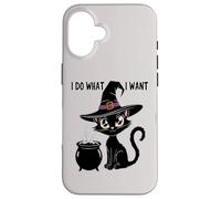 Cute I DO WHAT WANT My Cat Witch Magical Black Meow I'm Fine Case for iPhone 16