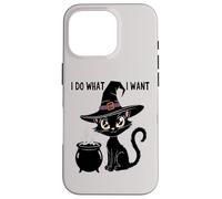 Cute I DO WHAT WANT My Cat Witch Magical Black Meow I'm Fine Case for iPhone 16 Pro