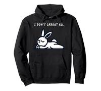 Cute I Don't Carrot All Rabbit Carrot Bunny Pullover Hoodie