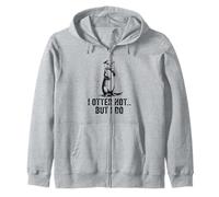 Cute I Otter Not But I Do Funny Otter Pun Zip Hoodie