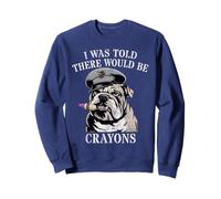 Cute I WAS TOLD THERE WOULD BE CRAYONS Military Corp Party Sweatshirt