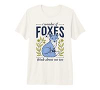 Cute I Wonder If Foxes Think About Me Too Forest Fox Premium T-Shirt